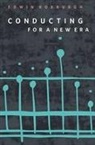 Edwin Roxburgh - Conducting for a New Era