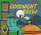 Ann E. Briated, Karla Oceanak, Allie Ogg - Goodnight Brew