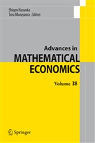 Shige Kusuoka, Shigeo Kusuoka, Maruyama, Maruyama, Toru Maruyama - Advances in Mathematical Economics Volume 18