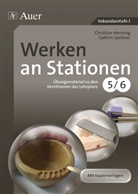 Hennin, Christia Henning, Christian Henning, Spellner, Cathrin Spellner - Werken an Stationen 5-6
