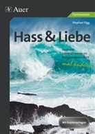 Stephan Sigg - Hass & Liebe - Gymnasium