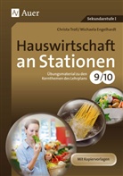 ENGELHARD, Michael Engelhardt, Michaela Engelhardt, Troll, Christ Troll, Christa Troll - Hauswirtschaft an Stationen 9/10