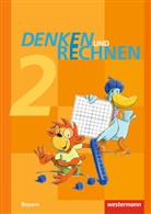Angelik Elsner, Angelika Elsner, Diete Klöpfer, Dieter Klöpfer, Mayr-Leidnecker, Stefanie Mayr-Leidnecker... - Denken und Rechnen, Ausgabe 2014 für Grundschulen in Bayern: Denken und Rechnen - Ausgabe 2014 für Grundschulen in Bayern
