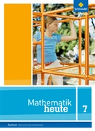 Heinz Griesel u a, Bernhar Humpert, Bernhard Humpert - Mathematik heute, Ausgabe 2012 Sachsen: Mathematik heute - Ausgabe 2012 für Sachsen