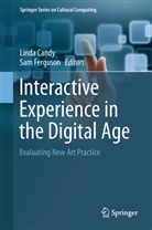 Lind Candy, Linda Candy, FERGUSON, Ferguson, Sam Ferguson - Interactive Experience in the Digital Age