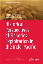 Josep Christensen, Joseph Christensen, Tull, Tull, Malcolm Tull - Historical Perspectives of Fisheries Exploitation in the Indo-Pacific