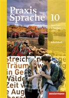 Harald Herzog, Regina Nußbaum, Günter Rudolph, Ursula Sassen, Wolfgan Menzel, Wolfgang Menzel - Praxis Sprache, Allgemeine Ausgabe 2010: Praxis Sprache - Allgemeine Ausgabe 2010