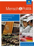 Gerhard (Dr. Altmann, Gerhard (Dr.) Altmann, Ut Dalljo, Uta Dalljo, Be Schulz-Bode - Mensch und Politik SII, Ausgabe 2014 für Sachsen: Mensch und Politik SII - Ausgabe 2014 für Sachsen
