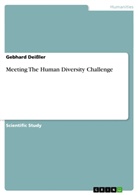 Gebhard Deißler - Meeting The Human Diversity Challenge