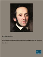 Adolph Kohut - Berühmte israelitische Männer und Frauen in der Kulturgeschichte der Menschheit