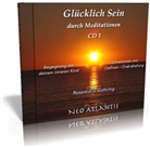 Rosemarie Gehring - Glücklich Sein durch Meditationen, 1 Audio-CD (Hörbuch)