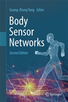 Guang-Zhon Yang, Guang-Zhong Yang - Body Sensor Networks