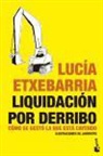 Lucia Etxebarria - Liquidación por derribo