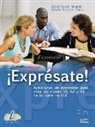 Reye Roldán Melgosa, Reyes Roldán Melgosa, Beatriz Tarancón Alvaro, Beatriz Tarancón Álvaro - ¡Exprésate! Buch mit Kopiervorlagen