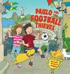 Dereen Taylor, Taylor Dereen, Judy Williams, Tim Hutchinson - Paulo and the Football Thieves