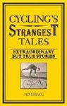 Iain Spragg - Cycling''s Strangest Tales