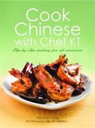 Yeo Kian Tiong, Kian Tiong Yeo - Cook Chinese With Chef Kt