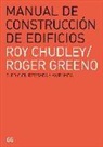 Roy Chudley, Roger Greeno - Manual de construcción de edificios