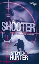 Stephen Hunter - Shooter