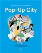 Jeroen Beekmans, Jeroen Boer Beekmans, Joop de Boer, Joop de Boer, Jeroen Beekmans and Joop de Boer, Jeroen Beekmans &amp; Joop de Boer... - Pop-Up City