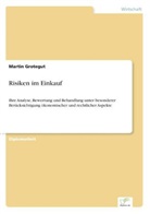 Martin Grotegut - Risiken im Einkauf