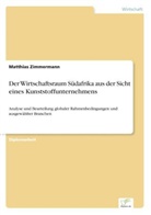 Matthias Zimmermann - Der Wirtschaftsraum Südafrika aus der Sicht eines Kunststoffunternehmens
