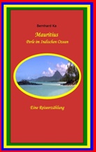 Bernhard Ka, Erns Haft, Ernst Haft - Mauritius