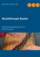 Rosemarie Tüpker - Musiktherapie Reader