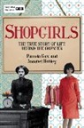 Pam Cox &amp; Annabel Hobley, Dr. Pamela Cox, Dr. Pamela Hobley Cox, Pamela Cox, Annabel Hobley - Shopgirls