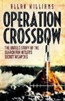 Allan Williams - Operation Crossbow