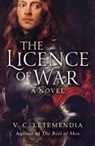 V C Letemendia, V. C. Letemendia - The Licence of War