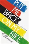 William Fotheringham - Put Me Back on My Bike
