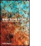 Anne Bogart, Anne (Siti Company) Bogart, Bogart Anne - What's the Story