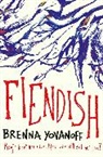 Brenna Yovanoff, Yovanoff Brenna - Fiendish