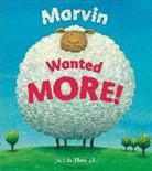 Joseph Theobald, Theobald Joseph, Joseph Theobald, Theobald Joseph - Marvin Wanted More!