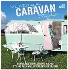 Lisa Mora, Lisa (Author) Mora, Mora Lisa - Vintage Caravan Style