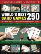 Jeremy Hardwood, Jeremy Harwood, Jeremy Sippetts Harwood, Harwood Jeremy, Trevor Sippetts - Complete Guide to Playing the World's Best 250 Card Games