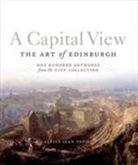 Popiel, Alyssa Popiel, Alyssa Jean Popiel, Alyssa Poppiel - Capital View: The Art of Edinburgh