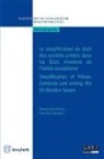 Collectif, Yves de Cordt, Cordt Navez 1re Ed14, De Cordt Navez, De Cordt Yves Navez, Edouard-Jean Navez... - La simplification du droit des sociétés privées dans les Etats membres de l'Union européenne. Simplification of  priv...