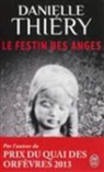 Danielle Thiéry, Thiery Danielle - Une enquête du commissaire Edwige Marion. Le festin des anges