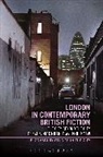 Nick Hubble, Nick (Brunel University Hubble, Nick Tew Hubble, Philip Tew, Dr Nick (Brunel University Hubble, Nick Hubble... - London in Contemporary British Fiction