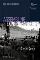 S Ouma, Stefan Ouma, Stefan (Goethe University of Frankfurt Ouma, Ouma Stefan - Assembling Export Markets