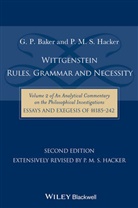 BAKER, G Baker, G P Baker, G. P. Baker, G. P. Hacker Baker, Gordon P Baker... - Wittgenstein: Rules, Grammar and Necessity