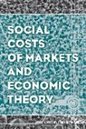 Frederic S Lee, Frederic S. Lee, Frederic S. (University of Missouri-Kansas Ci Lee, Frederic S. (University of Missouri-Kansas City Lee, Fs Lee, Lee Frederic S.... - Social Costs of Markets and Economic Theory