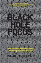 I Hankel, Isaiah Hankel, Isaiah Wiley Hankel, Hankel Isaiah, Wiley - Black Hole Focus