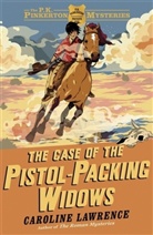 Caroline Lawrence, Lawrence Caroline - Case of the Pistol-Packing Widows