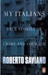 Anne Milano Appel, Roberto Saviano, Saviano Roberto - My Italians