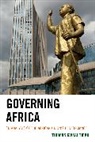 Thomas Kwasi Tieku, Tieku Thomas Kwasi - Governing Africa