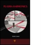 Rashid A. Ganeev, Rashid A. Ganeev - Plasma Harmonics