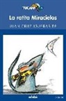 Juan Kruz Igerabide - La ratita Miracielos